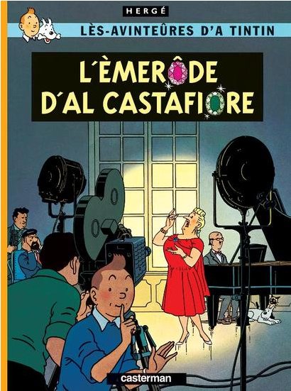 « L'èmerôde d'al Castafiore »